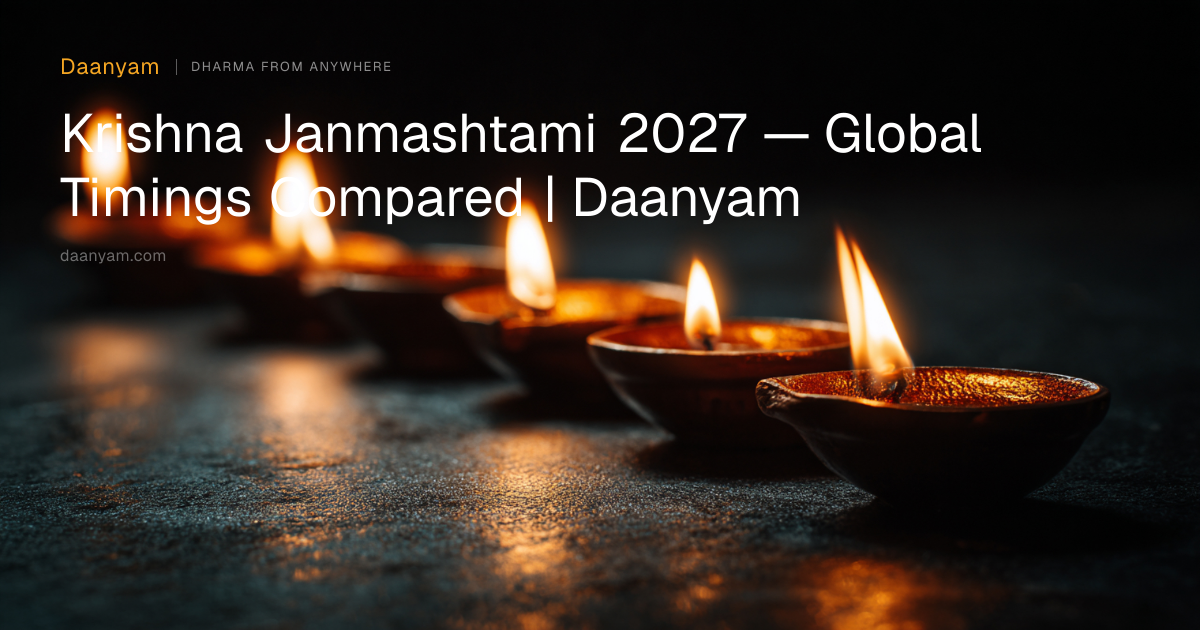 krishna-janmashtami-2027-global-timings-compared-daanyam